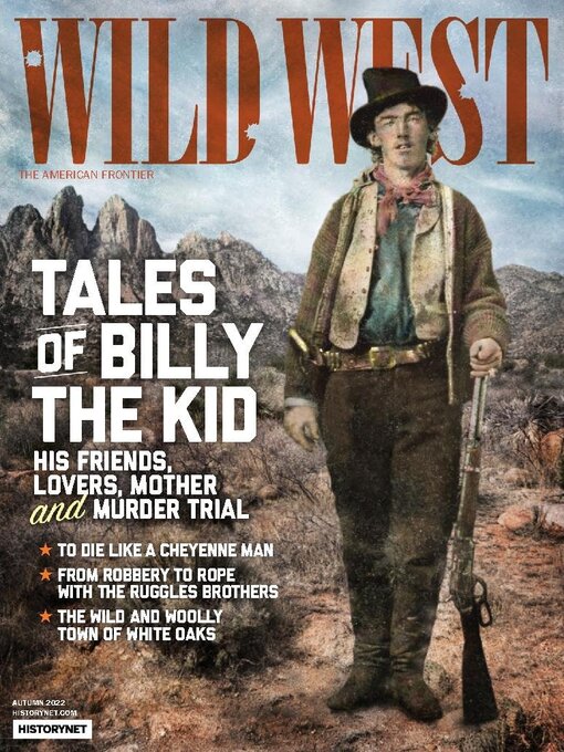 Title details for Wild West by HistoryNet - Available